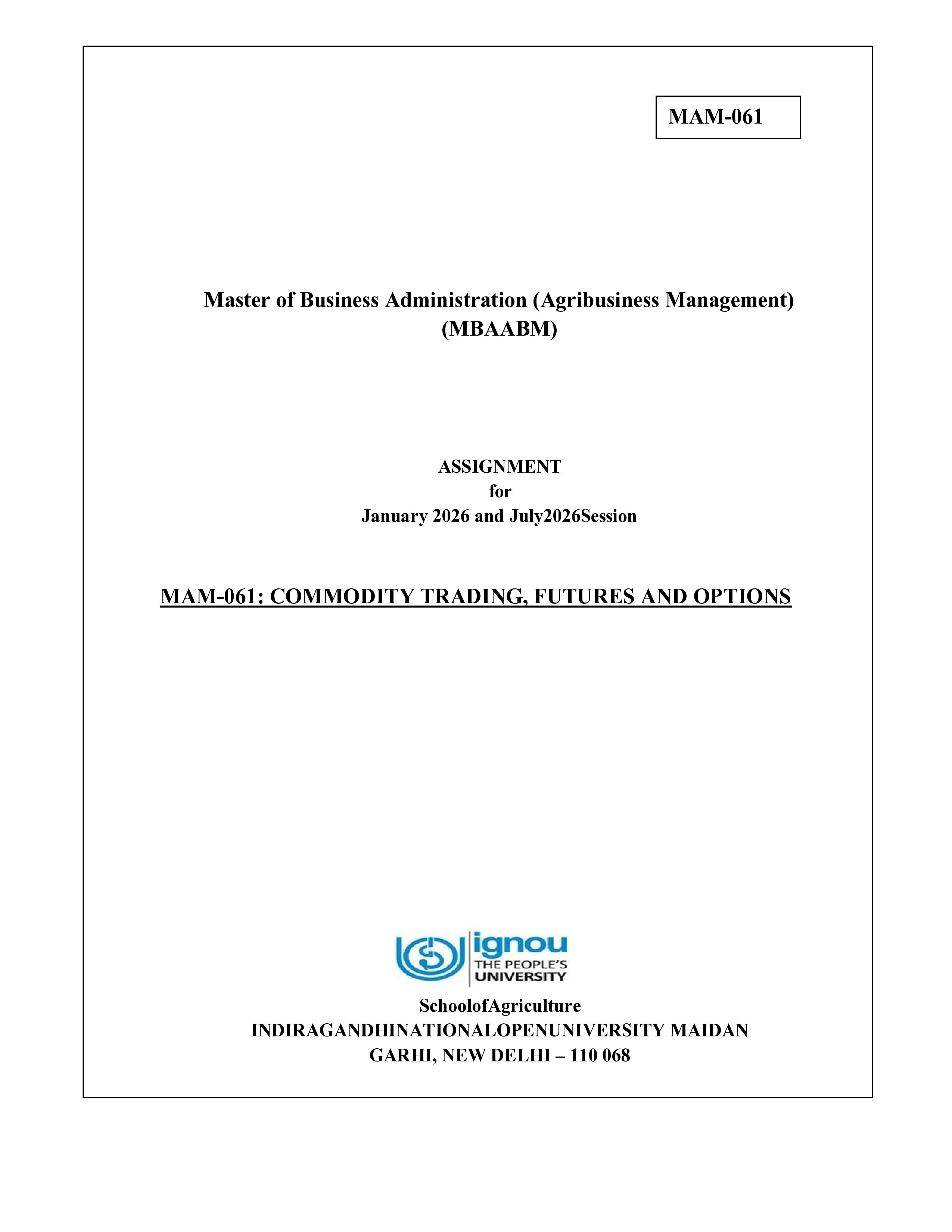 IGNOU MAM 061 Solved Assignment 2026-26 – Commodity Trading, Futures and Options (English) | IGNOU Students Portal